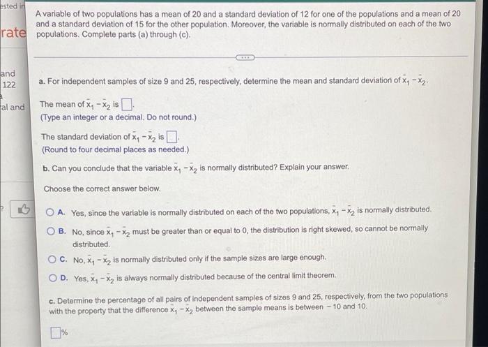 Ested In A Variable Of Two Populations Has A Mean Of 20 And A Standard Deviation Of 12 For One Of The Populations And A 1