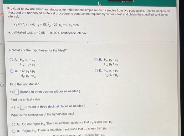 Le Provided Below Are Summary Statistics For Independent Simple Random Samples From Two Populations Use The Nonpooled T 1
