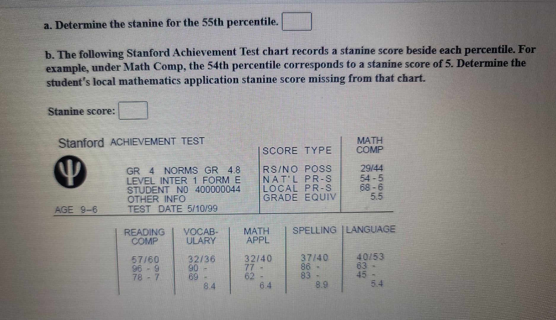 Rather Than Being Divided Into 100 Parts As In The Case Of Percentiles A Distribution Is Sometimes Divided Into 9 Part 2
