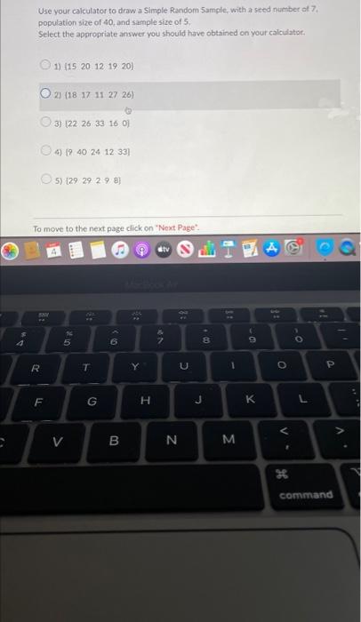 Use Your Calculator To Draw A Simple Random Sample With A Seed Number At 7 Population Size Of 40 And Sample Size Of 5 1