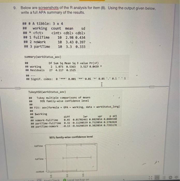 9 Below Are Screenshots Of The R Analysis For Item 8 Using The Output Given Below Write A Full Apa Summary Of The R 1