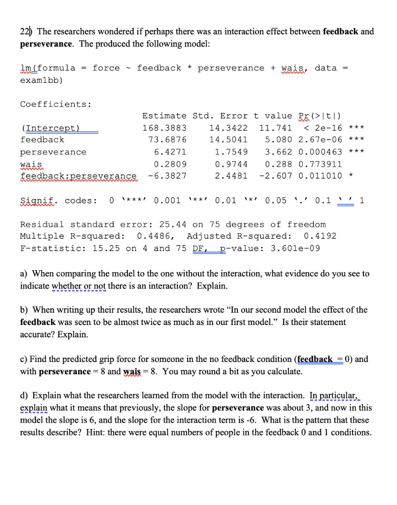 22 The Researchers Wondered If Perhaps There Was An Interaction Effect Between Feedback And Perseverance The Produced 1
