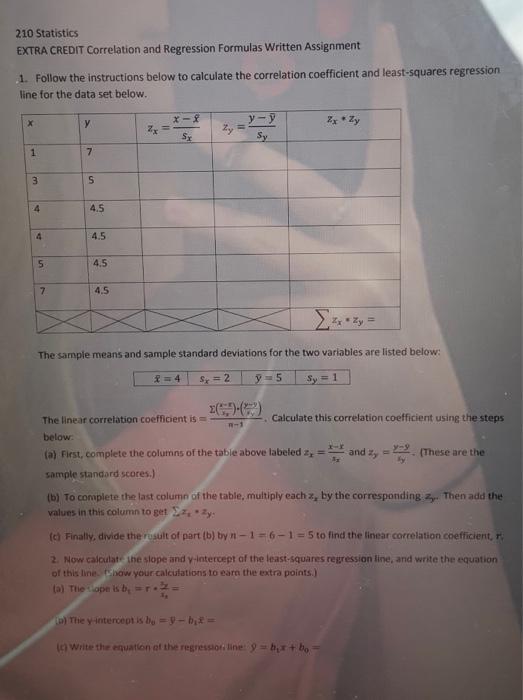 210 Statistics Extra Credit Correlation And Regression Formulas Written Assignment 1 Follow The Instructions Below To C 1