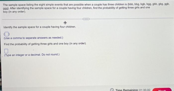 The Sample Space Listing The Eight Simple Events That Are Possible When A Couple Has Three Children Is Bbb Bbg Bgb B 1