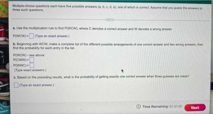 Multiple Choice Questions Each Have Five Possible Answers A B C D E One Of Which Is Correct Assume That You Gues 1