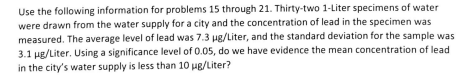 Use The Following Information For Problems 15 Through 21 Thirty Two 1 Liter Specimens Of Water Were Drawn From The Wate 1