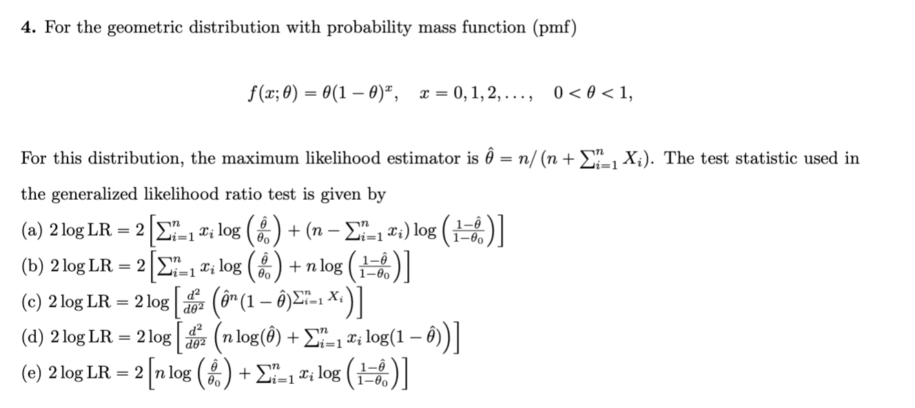 4 For The Geometric Distribution With Probability Mass Function Pmf F X 0 0 1 0 X X 0 1 2 0 0 1 1