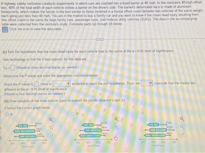 Head Injuries Large Family Cars Passenger Vans Midsize Utility Vehicles Suvs 261 148 227 135 237 215 411 343 186 533 6 2