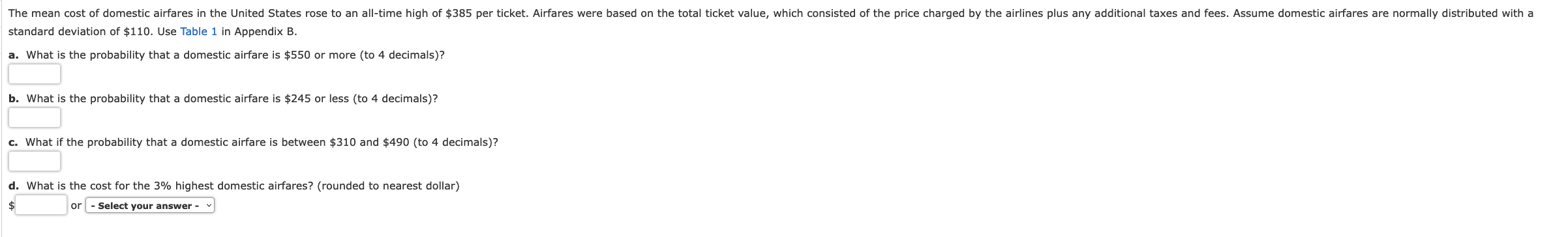 The Mean Cost Of Domestic Airfares In The United States Rose To An All Time High Of 385 Per Ticket Airfares Were Based 1