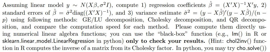 Assuming Linear Model Y N X3 021 Compute 1 Regression Coefficients Ss X X 1x Y 2 Standard Errors Of Ss Oediag 1