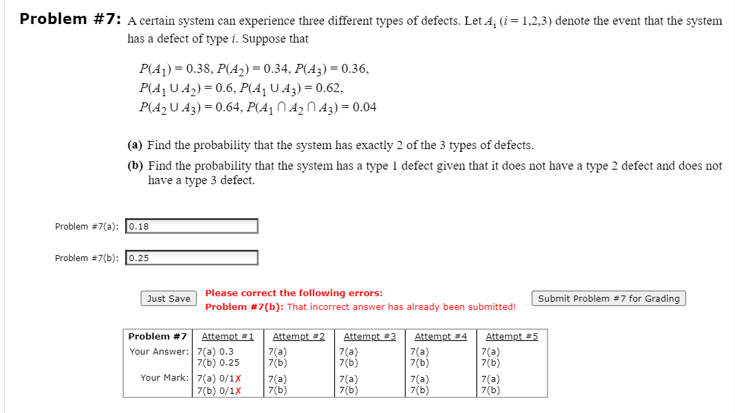 Problem 7 A Certain System Can Experience Three Different Types Of Defects Let A I 1 2 3 Denote The Event That T 1