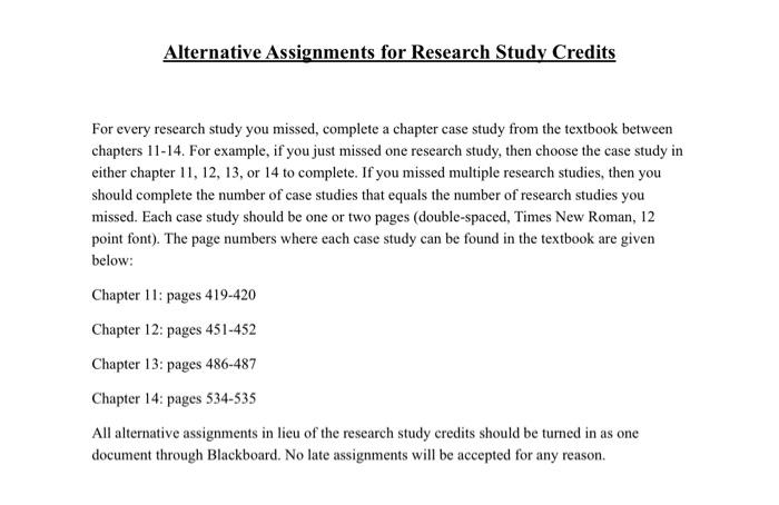 Alternative Assignments For Research Study Credits For Every Research Study You Missed Complete A Chapter Case Study Fr 1