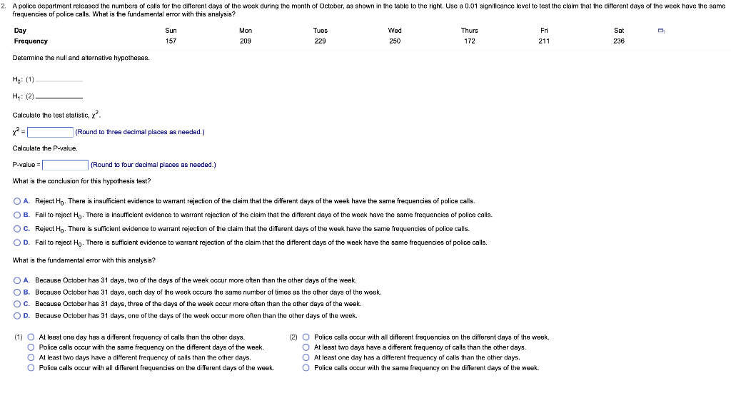 2 A Police Department Released The Numbers Of Calls For The Different Days Of The Week During The Month Of October As 1