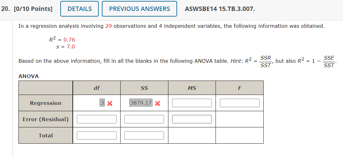 20 0 10 Points Details Previous Answers Aswsbe14 15 Tb 3 007 In A Regression Analysis Involving 29 Observations And 1
