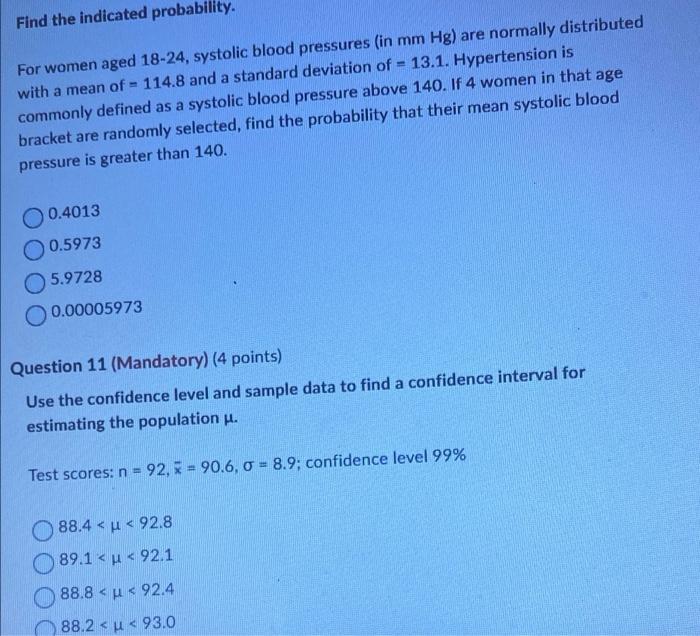 Find The Indicated Probability For Women Aged 18 24 Systolic Blood Pressures In Mm Hg Are Normally Distributed With 1