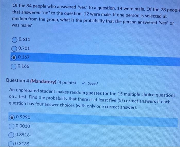 Of The 84 People Who Answered Yes To A Question 14 Were Male Of The 73 People That Answered No To The Question 12 1