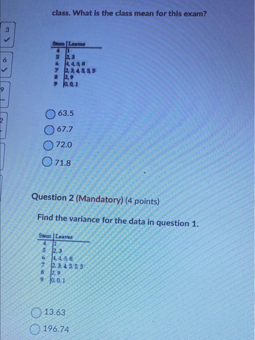 Class What Is The Class Mean For This Exam Sml 5 23 648 7 12 2 4455 12 9 10 0 1 063 5 67 7 72 0 71 8 Question 2 M 1