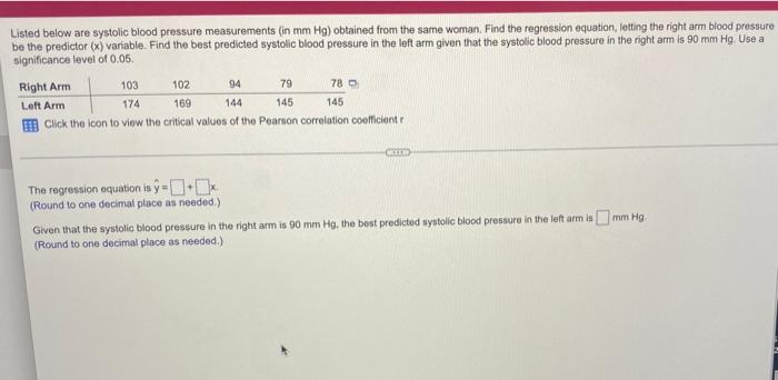 Listed Below Are Systolic Blood Pressure Measurements In Mm Hg Obtained From The Same Woman Find The Regression Equat 1