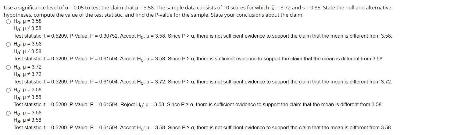 Use A Significance Level Of A 0 05 To Test The Claim That U 3 58 The Sample Data Consists Of 10 Scores For Which X 1