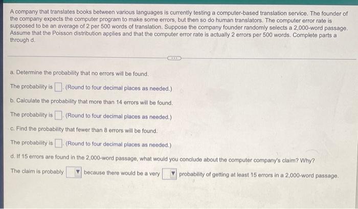 A Company That Translates Books Between Various Languages Is Currently Testing A Computer Based Translation Service The 1