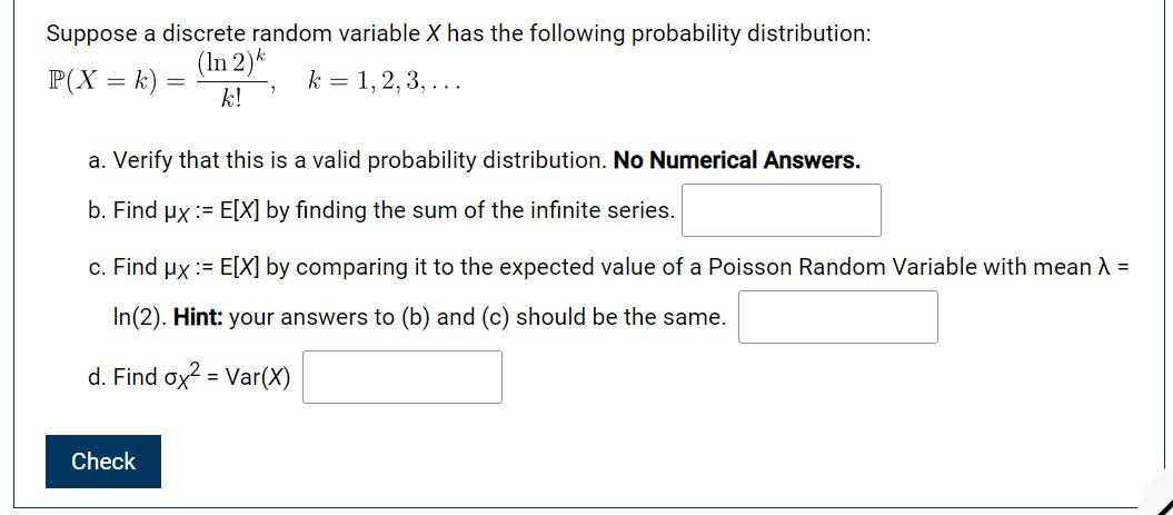 Suppose A Discrete Random Variable X Has The Following Probability Distribution In 2 P X K K 1 2 3 K A Ver 1