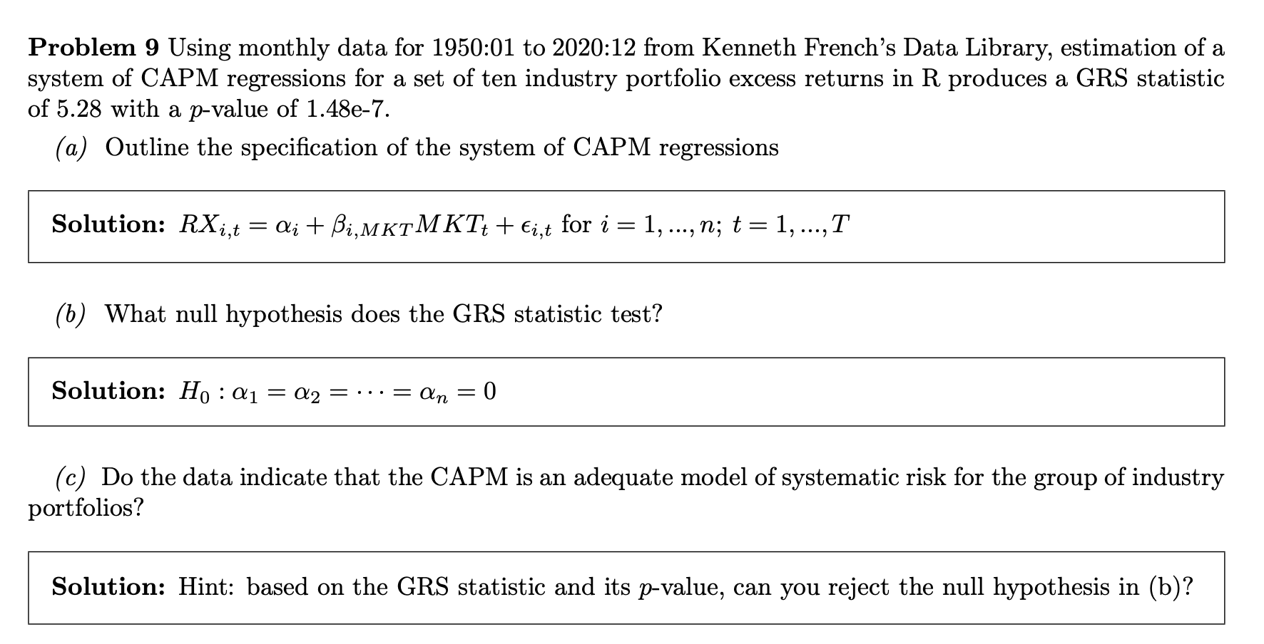 Problem 9 Using Monthly Data For 1950 01 To 2020 12 From Kenneth French S Data Library Estimation Of A System Of Capm R 1