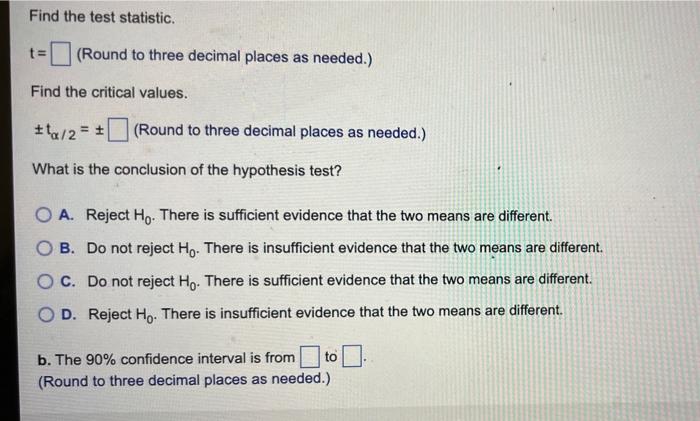 Verval Provided Bow Are Summary Statistics For Nonpendent Simple Random Samples From No Populations Use The Nonpected T 4