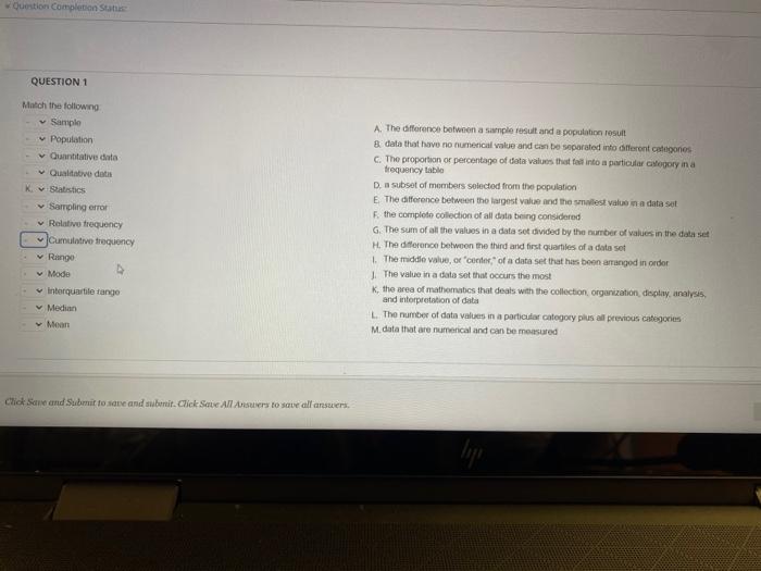 Ouestion Completion State Question 1 Match The Following Sample Population Quantitative Data Qualitative Datas Kv Statis 1