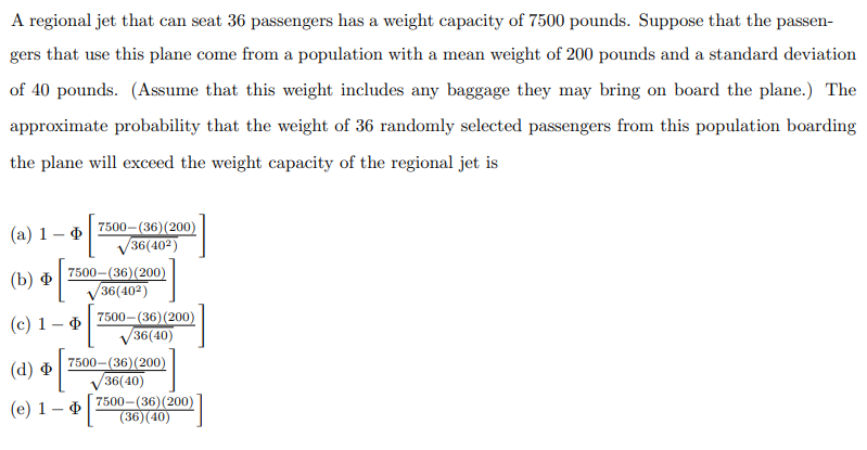 A Regional Jet That Can Seat 36 Passengers Has A Weight Capacity Of 7500 Pounds Suppose That The Passen Gers That Use 1