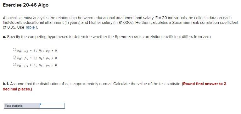 Exercise 20 46 Algo A Social Scientist Analyzes The Relationship Between Educational Attainment And Salary For 30 Indiv 1