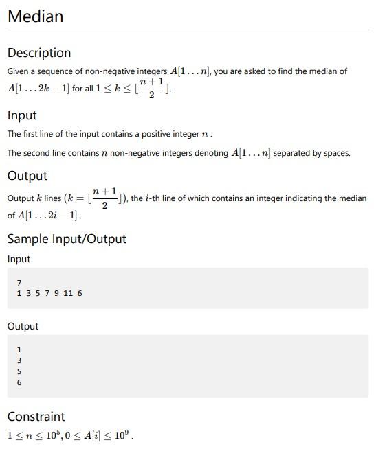 Using C Heap Data Structures C Stl Inputs And Expected Outputs Are Shown Below Median 1