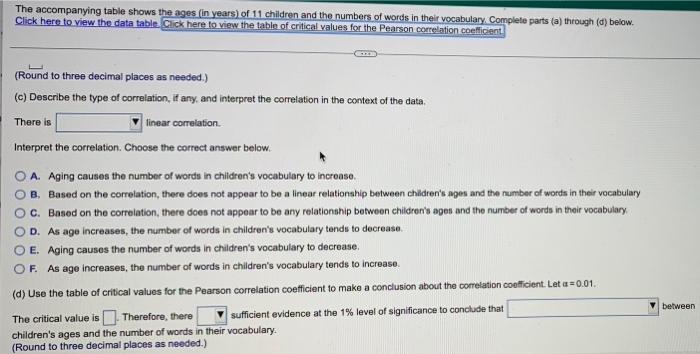 Data Table Age X 1 2 3 Vocabulary Size Y 6 250 540 1100 2100 2600 4 5 6 3 590 5 2 4 2400 240 1200 2500 6 Critical Va 6
