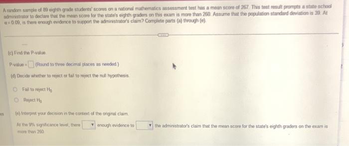 A Random Sample Of 89 Eighth Grade Students Scores On A National Mathematics Assessment Test Has A Mean Score Of 267 T 2