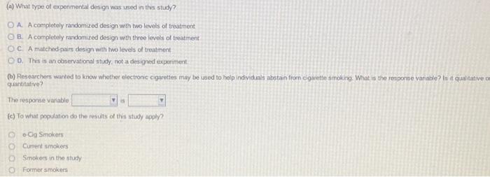 Study Results Grup 1 Group 2 Group 3 0 Did Not Quit 61 64 62 Quit 18 17 14 A What Type Of Experimental Design Was Us 2