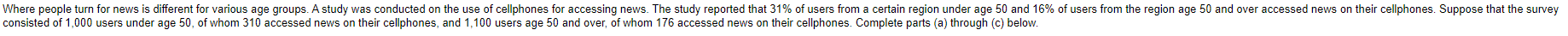 Where People Turn For News Is Different For Various Age Groups A Study Was Conducted On The Use Of Cellphones For Acces 1
