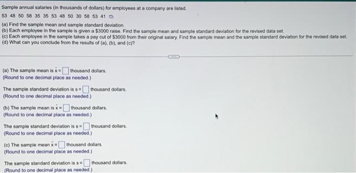 Sample Annual Salaries In Thousands Of Dollars For Employees At A Company Are Listed 53 48 50 58 35 35 53 48 50 30 68 1