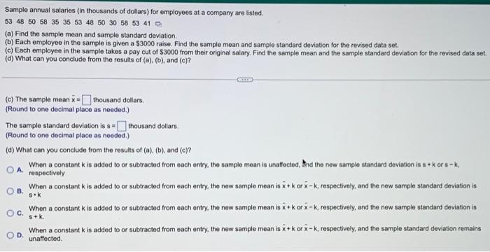 Sample Annual Salaries In Thousands Of Dollars For Employees At A Company Are Listed 53 48 50 58 35 35 53 48 50 30 68 2
