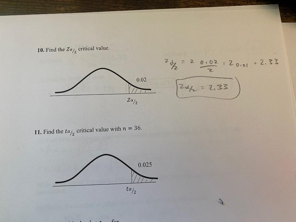 10 Find The Za Critical Value 2h 2 002 20 01 2 2 33 2 0 02 2 33 Za 2 11 Find The Ta 2 Critical Value With N 36 1