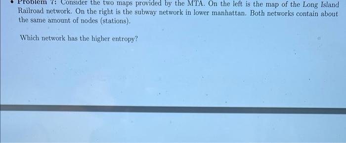 Problem Consider The Two Maps Provided By The Mta On The Left Is The Map Of The Long Island Railroad Network On The 1