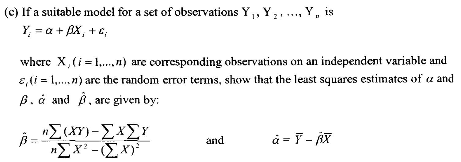 A 1 C If A Suitable Model For A Set Of Observations Y Y2 Y Is Y A Bx Where X I 1 N Are Co 1