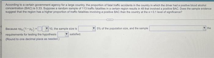 According To A Certain Government Agency For A Large Country The Proportion Of Fatal Traffic Accidents In The Country I 1