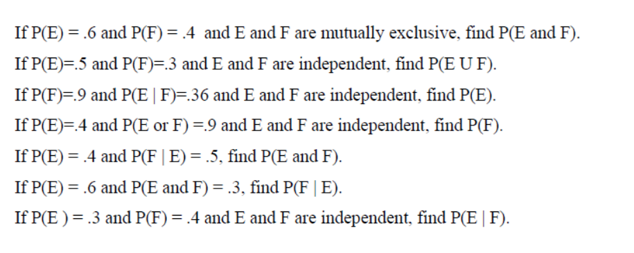 Please Help Solve And Explain How To Do These Problems Included Imaging Of Problem A If P E 0 6 And P F 0 4 And E 1