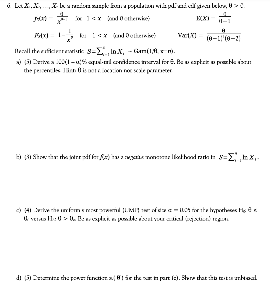 6 Let X1 X2 Xn Be A Random Sample From A Population With Pdf And Cdf Given Below 0 0 E Fx X Con For 1 X 1