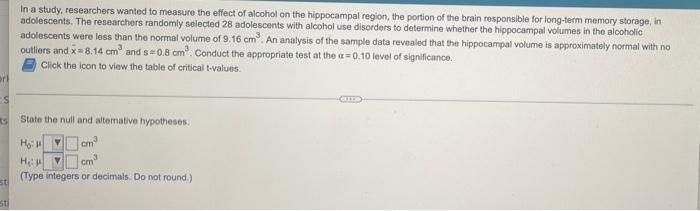 In A Study Researchers Wanted To Measure The Effect Of Alcohol On The Hippocampal Region The Portion Of The Brain Resp 1
