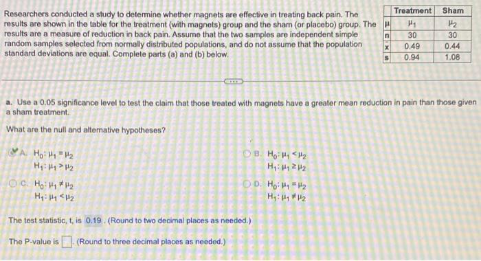 Researchers Conducted A Study To Determine Whether Magnets Are Effective In Treating Back Pain The Results Are Shown In 1