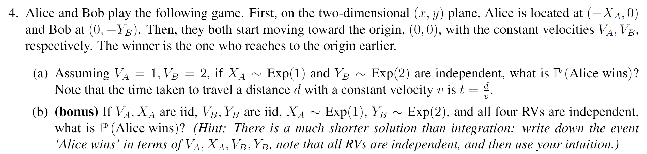 4 Alice And Bob Play The Following Game First On The Two Dimensional X Y Plane Alice Is Located At X2 0 And Bo 1