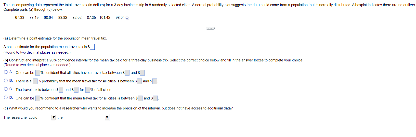 The Accompanying Data Represent The Total Travel Tax In Dollars For A 3 Day Business Trip In 8 Randomly Selected Citie 1