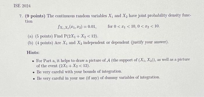 Ise 2024 7 9 Points The Continuous Randon Variables Xi And X Have Joint Probability Density Func Tion Xx 1 2 0 1