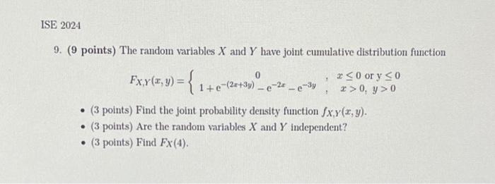 Ise 2024 9 9 Points The Random Variables X And Y Have Joint Cumulative Distribution Function 3 Y 1 0 Fxy X Y 1