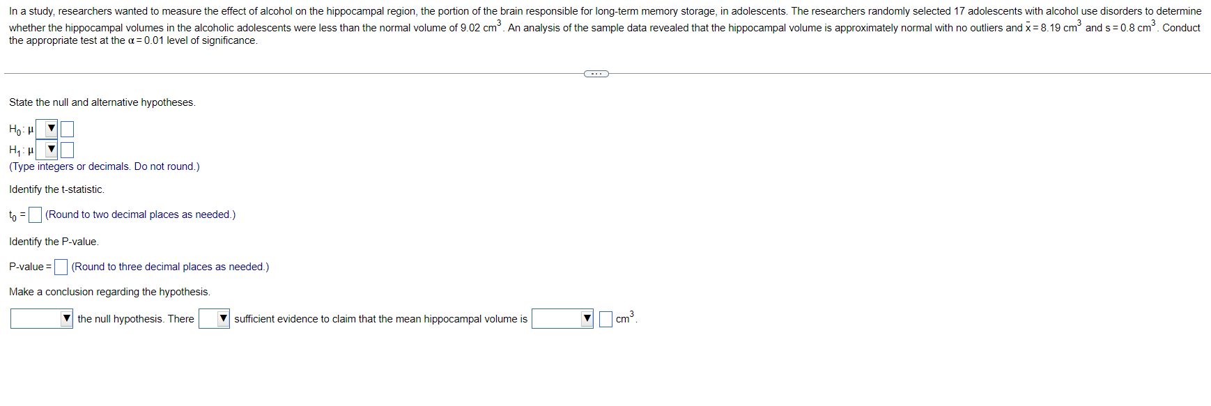 In A Study Researchers Wanted To Measure The Effect Of Alcohol On The Hippocampal Region The Portion Of The Brain Resp 1